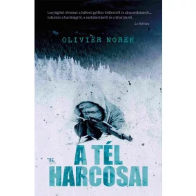 A tél harcosai