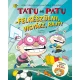 Tatu és Patu - Felkészülni, Vigyázz, Rajt!