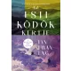 Az Esti ködök kertje