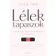 Lélektapaszok - Gyorssegély 26 nehéz élethelyzet kezeléséhez