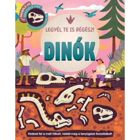 Legyél te is régész! - Dinók