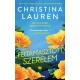 Feltámasztott szerelem - Egy love story második felvonása