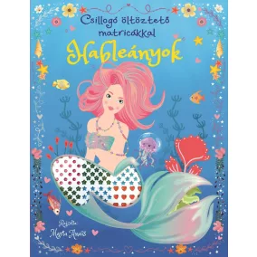 Csillogó öltöztető matricákkal - Hableányok