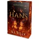 Szövetség – Hans - Éldekorált kiadás