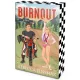 Burnout – Kiégve - Éldekorált kiadás