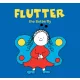 Flutter, the Butterfly