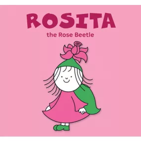 Rosita, the Rose Beetle