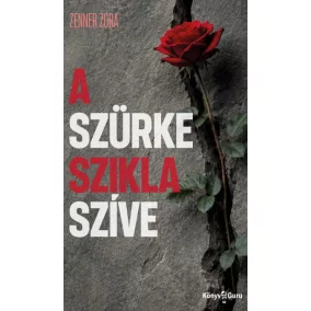 A szürke szikla szíve
