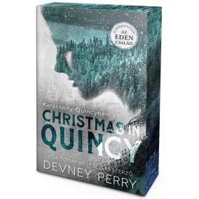   Christmas in Quincy & The Edens – A Legacy Story - Éldekorált kiadás