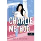 The Charlie Method - A Charlie-módszer (Briar-naplók 3.)