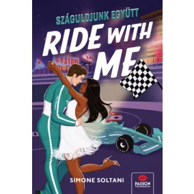 Ride With Me – Száguldjunk együtt!