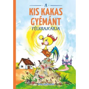 A kiskakas gyémánt félkrajcárja