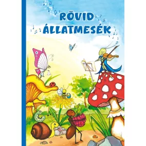Rövid állatmesék