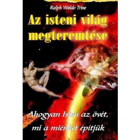 Az isteni világ megteremtése Az isteni világ megteremtése