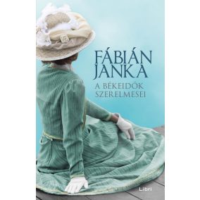 DEDIKÁLT - Fábián Janka: A békeidők szerelmesei