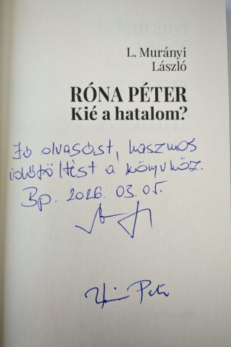 DEDIKÁLT - L. Murányi László: Róna Péter