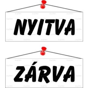 Információs tábla, 22x8,5 cm, kétoldalas, "Nyitva/Zárva", fehér   Információs tábla, 22x8,5 cm, kétoldalas, "Nyitva/Zárva", fehér