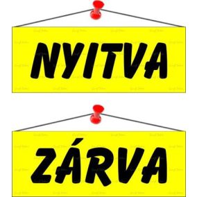 Információs tábla, 22x8,5 cm, kétoldalas, "Nyitva/Zárva", sárga   Információs tábla, 22x8,5 cm, kétoldalas, "Nyitva/Zárva", sárga