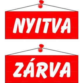 Információs tábla, 22x8,5 cm, kétoldalas, "Nyitva/Zárva", piros   Információs tábla, 22x8,5 cm, kétoldalas, "Nyitva/Zárva", piros
