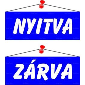 Információs tábla, 22x8,5 cm, kétoldalas, "Nyitva/Zárva", kék   Információs tábla, 22x8,5 cm, kétoldalas, "Nyitva/Zárva", kék