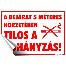Információs matrica, 25x17,5 cm, "A bejárat 5 méteres körzetében tilos a dohányzás!"   Információs matrica, 25x17,5 cm, "A bejárat 5 méteres körzetében tilos a dohányzás!"
