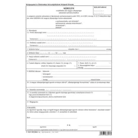   Kérelem a külföldön élő magyar állampolgár adatainak nyilvántartásához 2 lapos garnitúra A/4 álló