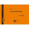 Felvásárlási jegy (mezőgazdasági termékfelvásárlás/szolgáltatás igénybevétel bizonylata) 50x3 lapos tömb A/5