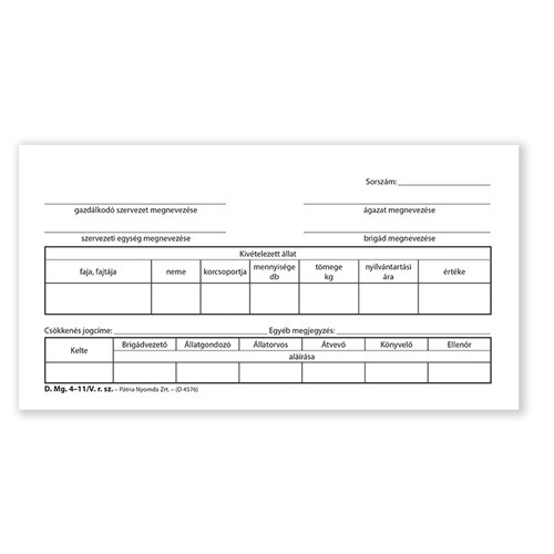 Állatállomány kivételi bizonylat 25x4 lapos tömb 203x102 mm