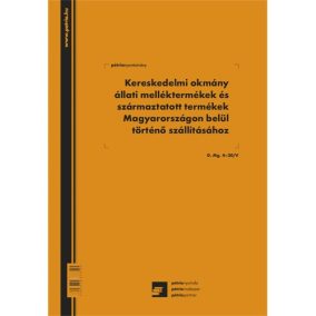 Kereskedelmi okmány állati melléktermékek és származtatott termékek Magyarországon belül történő szállításához 50x3 lapo   Kereskedelmi okmány állati melléktermékek és származtatott termékek Magyarországon belül történő szállításához 50x3 lapo