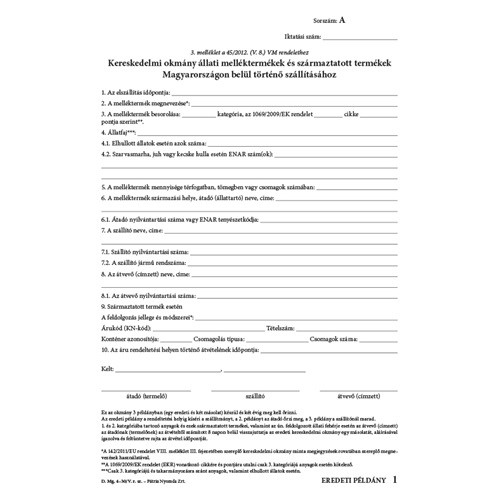 Kereskedelmi okmány állati melléktermékek és származtatott termékek Magyarországon belül történő szállításához 50x3 lapo