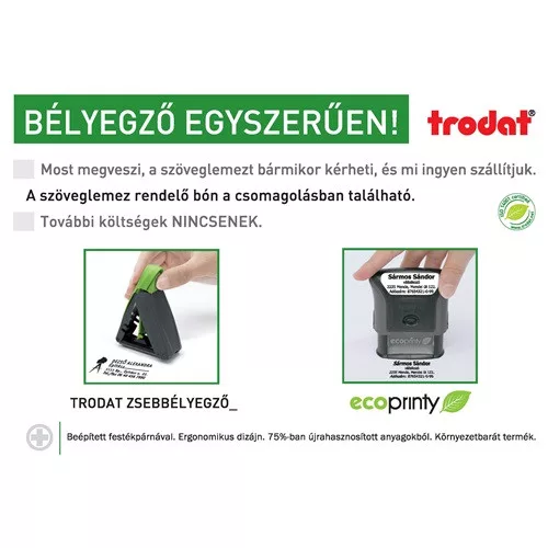 Bélyegző Trodat 4911 Eco szövegbélyegző a szöveglemez rendelésre jogosító bónnal